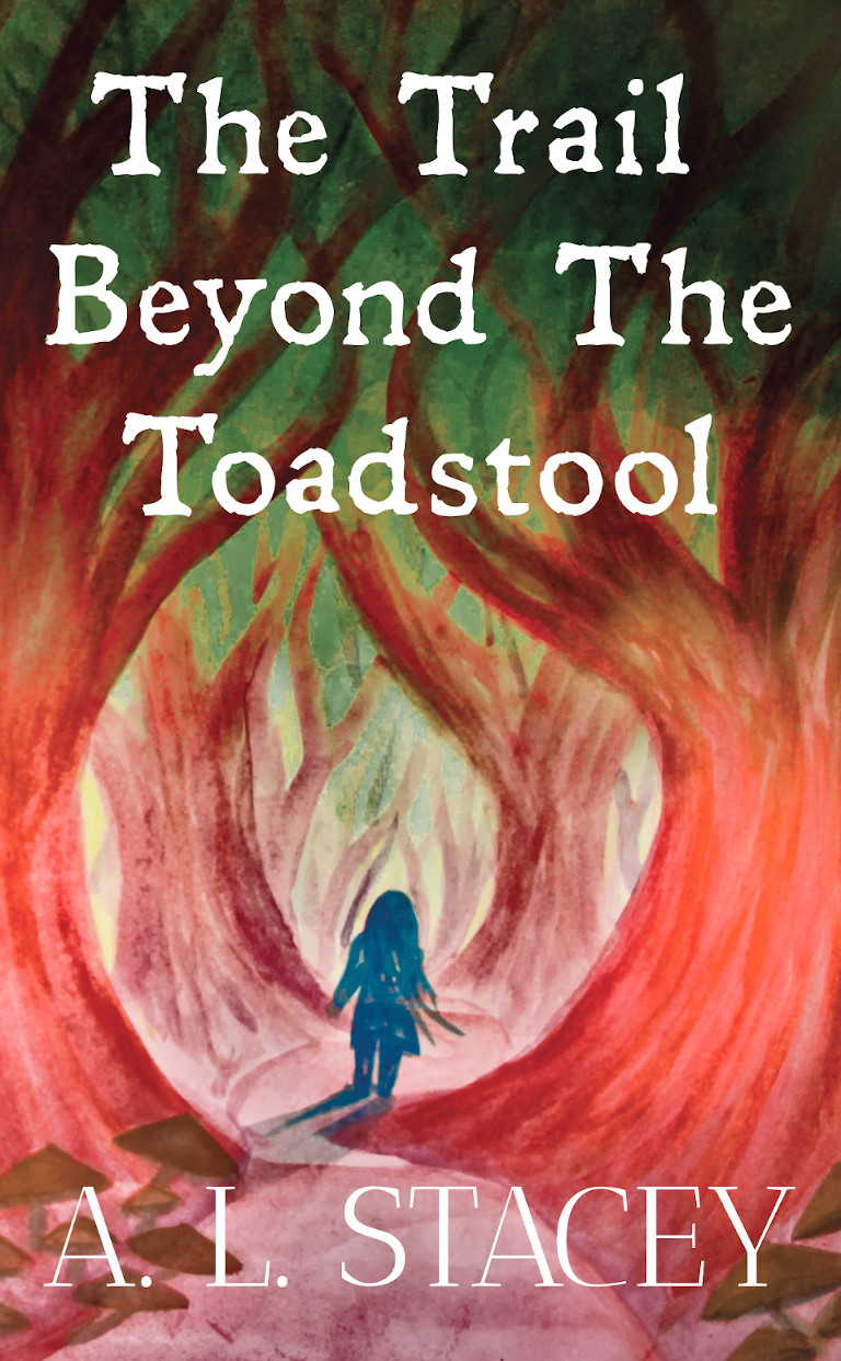 Front cover of book The Trail Beyond The Toadstool